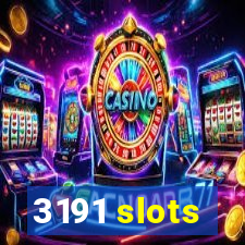 3191 slots